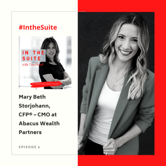 Read more about the article In the Suite Podcast Ep 7: Leaning Into Diversity and Impact in the Workplace with Mary Beth Storjohann, CFP® – CMO at Abacus Wealth Partners